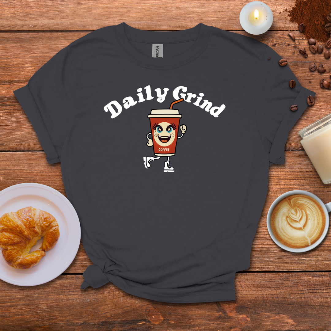 Daily Grind T-shirt