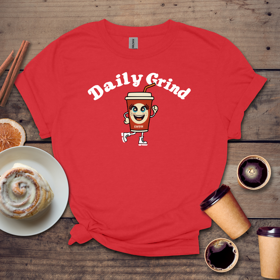 Daily Grind T-shirt