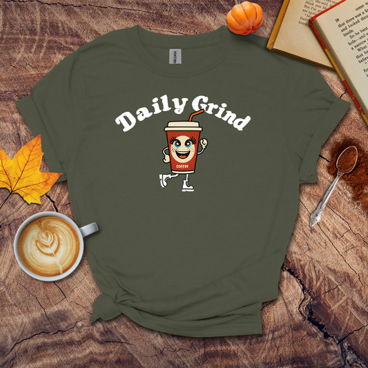 Daily Grind T-shirt