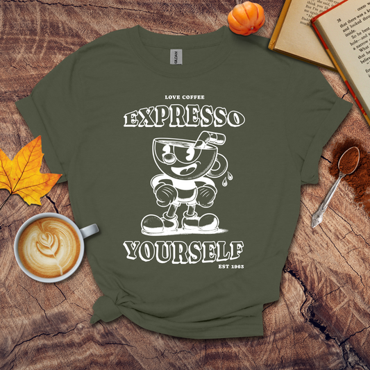 Expresso Yourself T-shirt