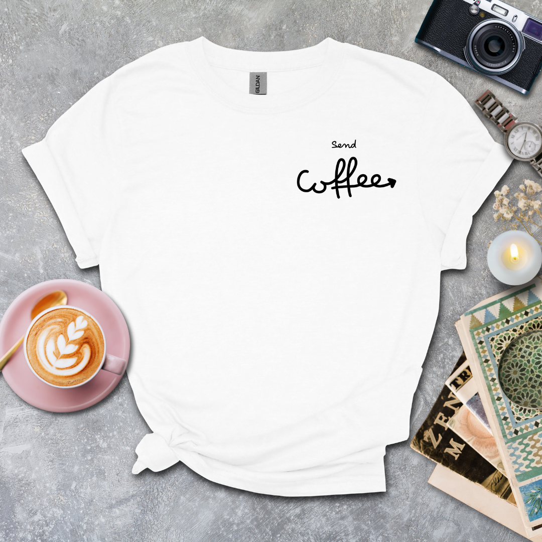 Send coffee T-shirt