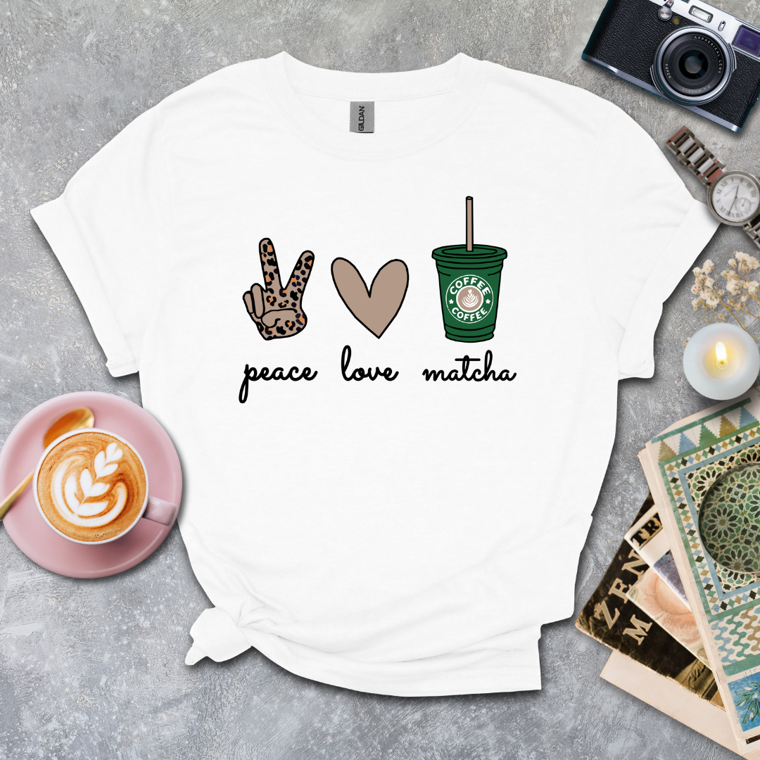 Peace Love Matcha T-shirt