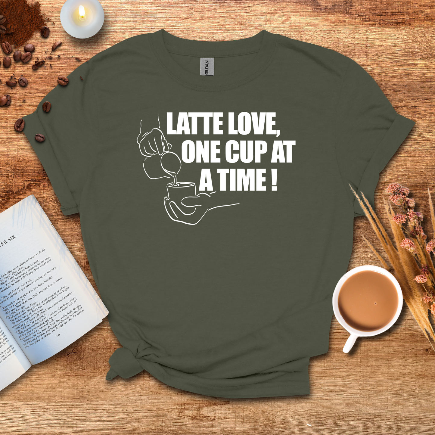 Latte love, one cup at a time T-shirt